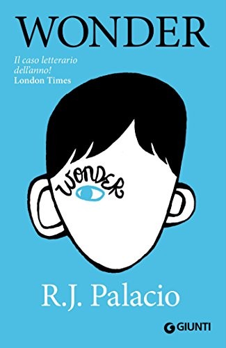 R. J. Palacio: Wonder (EBook, Italian language, Giunti)