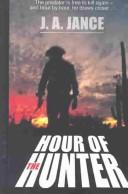 J. A. Jance: Hour of the hunter (2003, Thorndike Press)