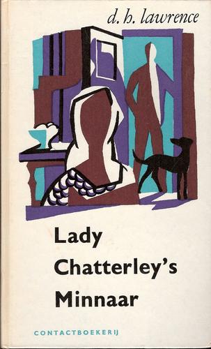 David Herbert Lawrence: Lady Chatterley's minnaar (Hardcover, Dutch language, 1962, Contact)