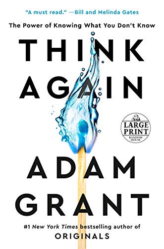 Adam Grant: Think Again (Paperback, Random House Large Print Publishing, Random House Large Print)