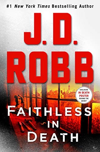 Nora Roberts: Faithless in Death (Hardcover, 2021, St. Martin's Press)