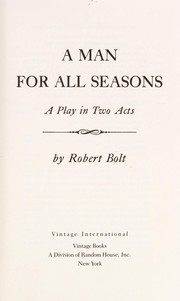 Robert Bolt: A Man for All Seasons (Perfection Learning Prebound)