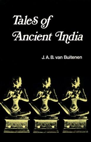 J. A. B. van Buitenen: Tales of Ancient India (Paperback, University Of Chicago Press)