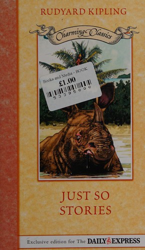 Rudyard Kipling: Just so stories, Rudyard Kipling (Undetermined language, 2007, HarperCollins Childrens Books)