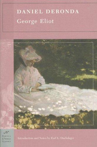 George Eliot: Daniel Deronda (Barnes & Noble Classics) (Paperback, 2005, Barnes & Noble Classics)