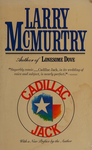 Larry McMurtry: Cadillac Jack (1985, Simon & Schuster)