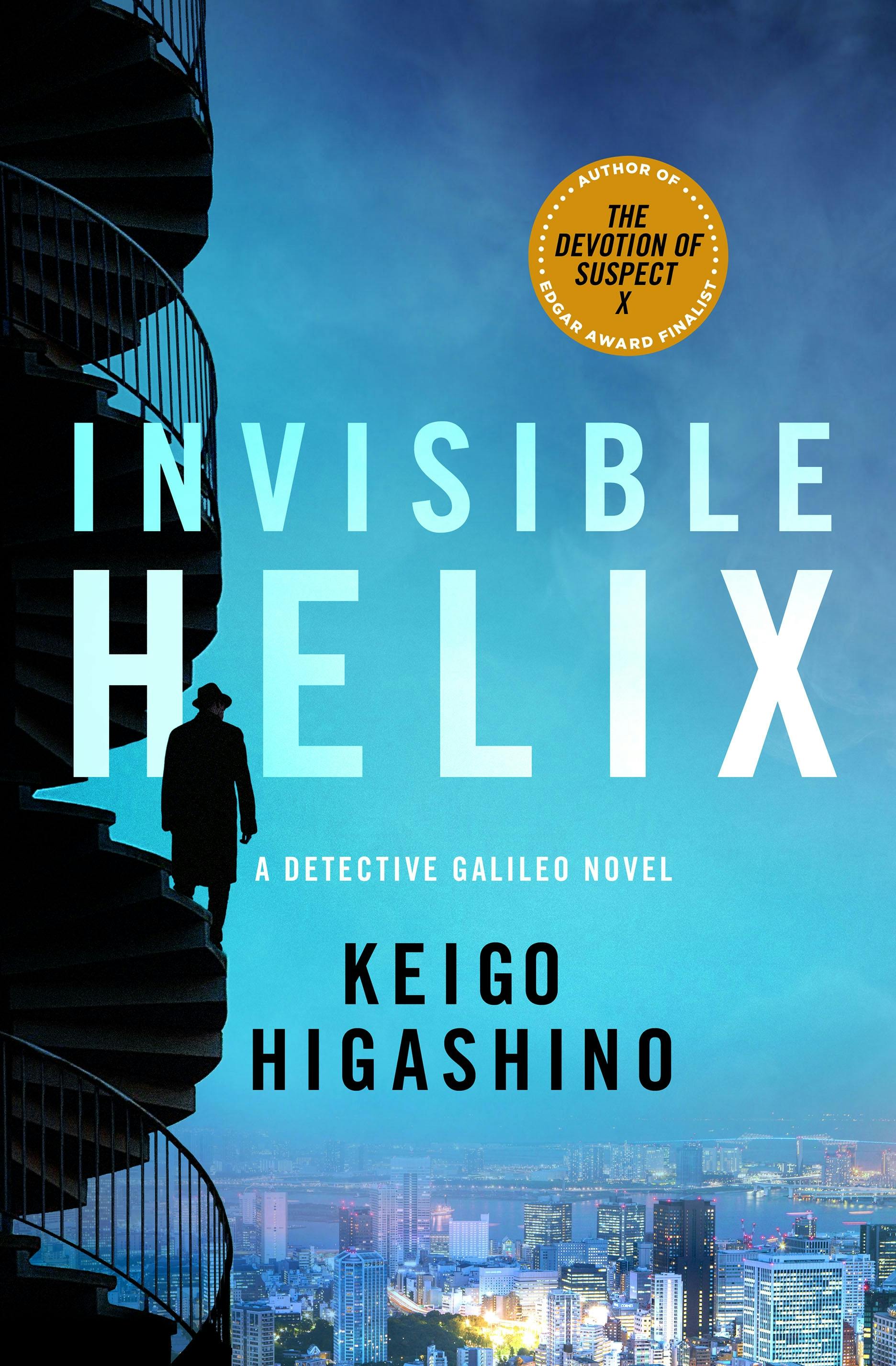 Keigo Higashino: Invisible Helix (2024, St. Martin's Press)