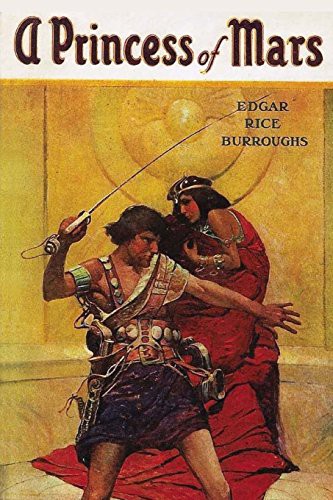 Edgar Rice Burroughs, Taylor Anderson: A Princess of Mars (Paperback, 2017, Createspace Independent Publishing Platform, CreateSpace Independent Publishing Platform)