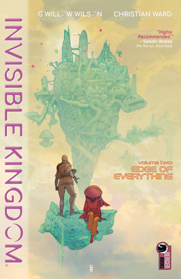 G. Willow Wilson, Christian Ward: Invisible Kingdom Volume 2 (2020, Berger Books)