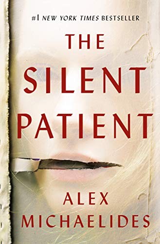 Alex Michaelides: The Silent Patient (Hardcover, Celadon Books)