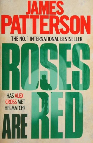 James Patterson: Roses Are Red (2009, Headline)