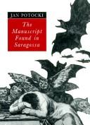 Jan Potocki: The manuscript found in Saragossa (1995, Viking)