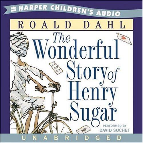 Roald Dahl: The Wonderful Story of Henry Sugar CD (HarperChildrensAudio)