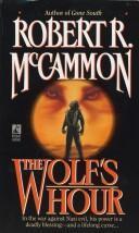 Robert R. McCammon: The Wolf's Hour (1989)