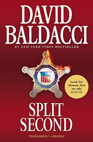 David Baldacci: Split Second (Paperback, 2014, Grand Central Publishing)