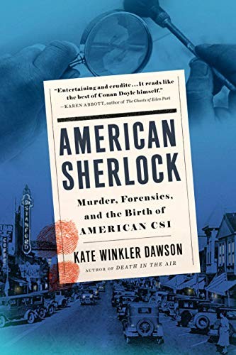 Kate Winkler Dawson: American Sherlock (Paperback, 2021, G.P. Putnam's Sons)