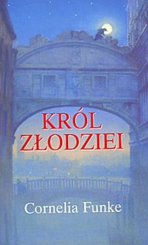 Christian Birmingham, Cornelia Funke, Angelika Lundquist-Mog: Król złodziei (Paperback, Polish language, 2003, Egmont)