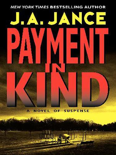 J. A. Jance: Payment in Kind (EBook, 2004, HarperCollins)