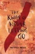 Patrick Ness: The Knife of Never Letting Go (Chaos Walking, #1) (2008)