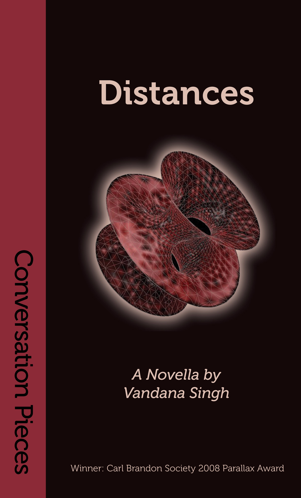 Vandana Singh: Distances (Paperback, 2008, Aqueduct Press)