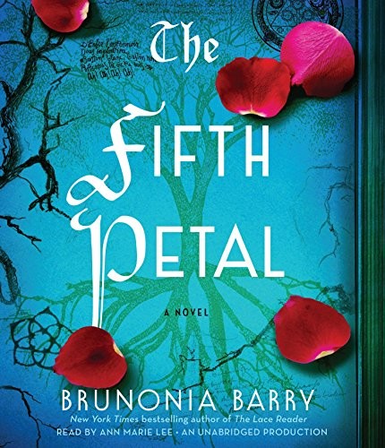 Brunonia Barry: The Fifth Petal (AudiobookFormat, 2017, Random House Audio)