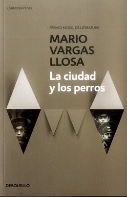 Mario Vargas Llosa: La ciudad y los perros (Paperback, Spanish language, 2015, Debolsillo)