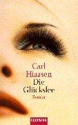 Carl Hiaasen: Die Glücksfee. (Paperback, German language, 2000, Goldmann)