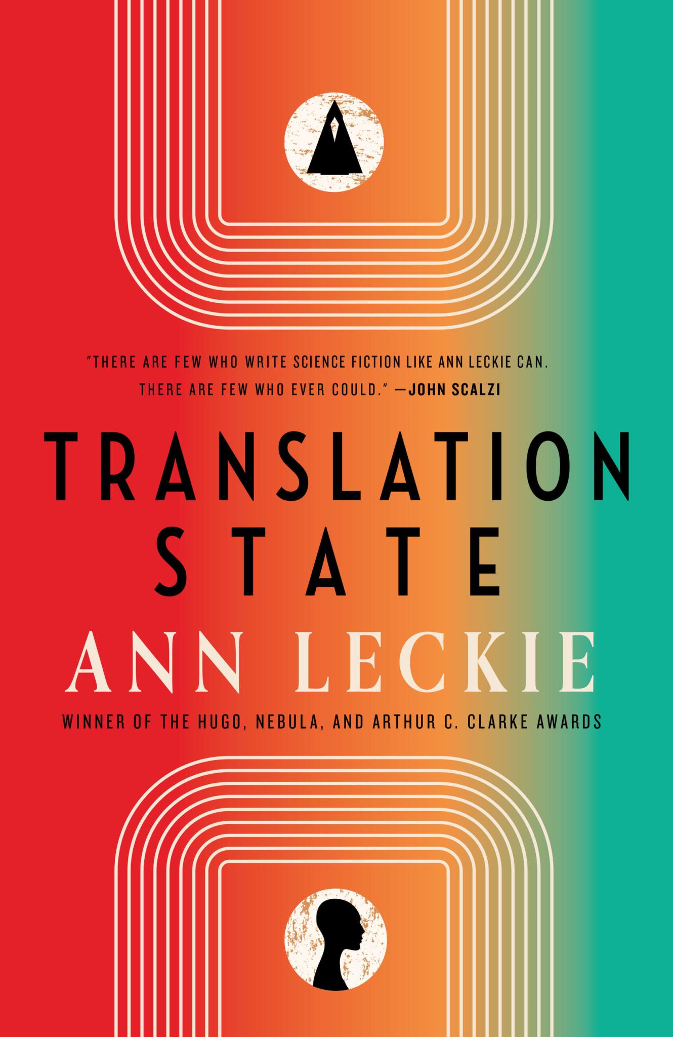 Ann Leckie: Translation State (2023, Orbit)