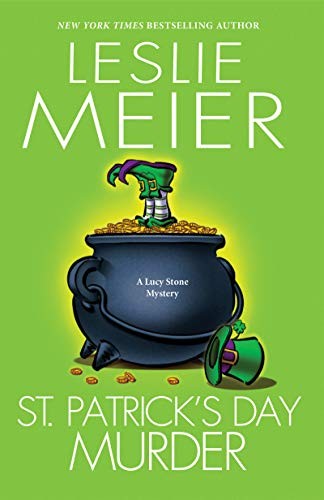 Leslie Meier: St. Patrick's Day Murder (2019, Kensington Publishing Corporation)