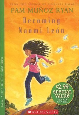 Pam Muñoz Ryan: Becoming Naomi Len (Scholastic)