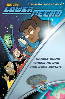 Ryan North, Chris Fenoglio: Star Trek: Lower Decks #1 (EBook, 2022, IDW Publishing)