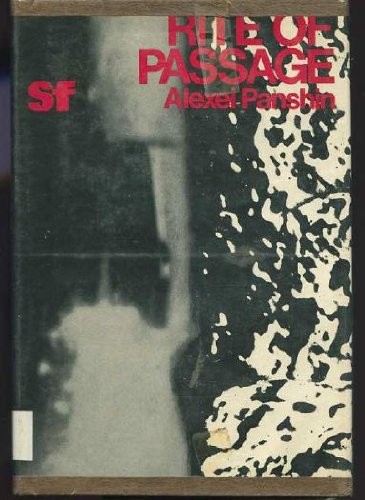 Alexei Panshin: Rite of passage (1969, Sidgwick & Johnson, Sidgewick & Jackson)