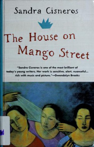 Sandra Cisneros: The House on Mango Street (Hardcover, 1999, Tandem Library, Brand: Turtleback, Turtleback Books)