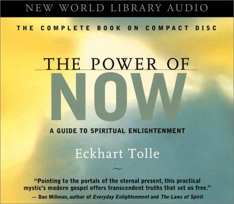 Eckhart Tolle: The Power of Now (AudiobookFormat, 2001, New World Library)