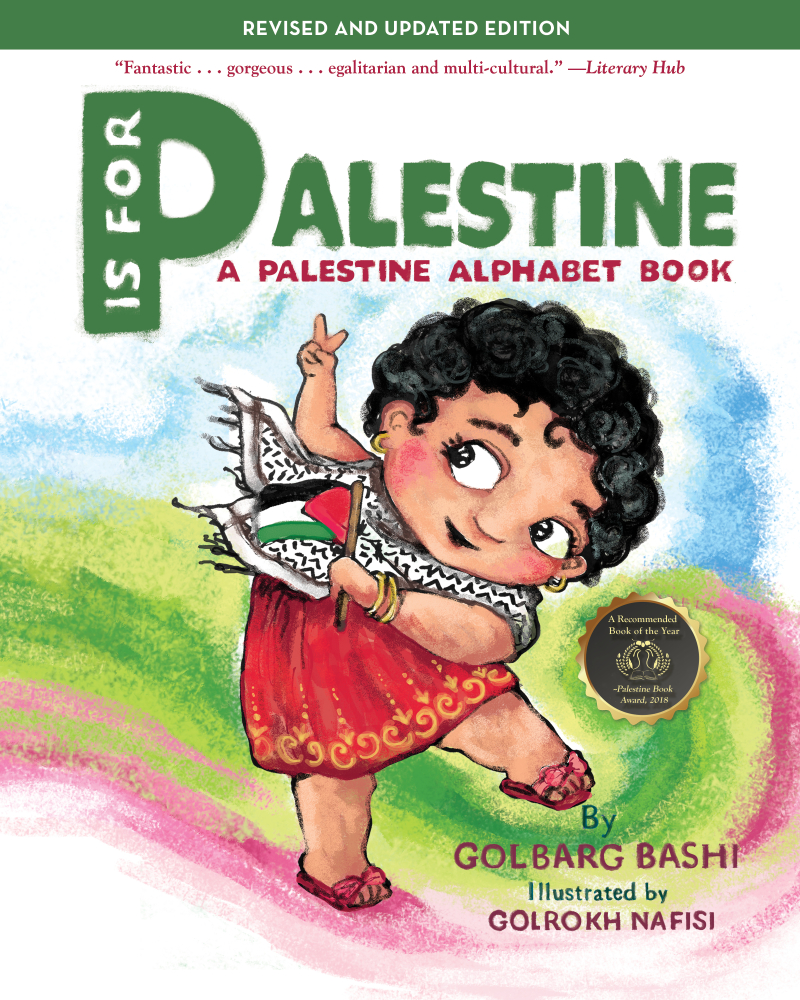 Golbarg Bashi, Golrokh Nafisi: P Is for Palestine (Paperback, 2024, PM Press)