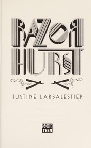 Justine Larbalestier: Razorhurst (2015)