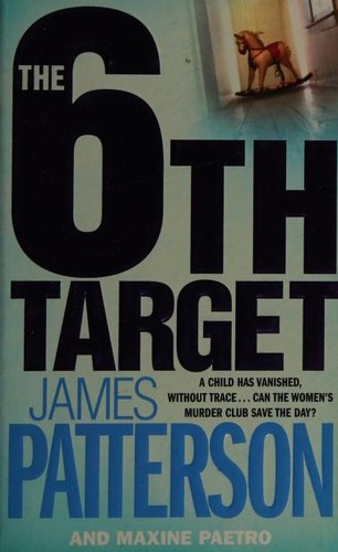 James Patterson: The 6th Target (Paperback, 2008, Headline, Headlind)