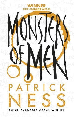 Patrick Ness, Patrick Ness: Monsters of Men (Paperback, 2014, imusti, Walker Books Ltd)