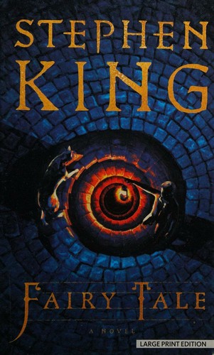 Stephen King(duplicate): Fairy Tale (2023, Thorndike Press)