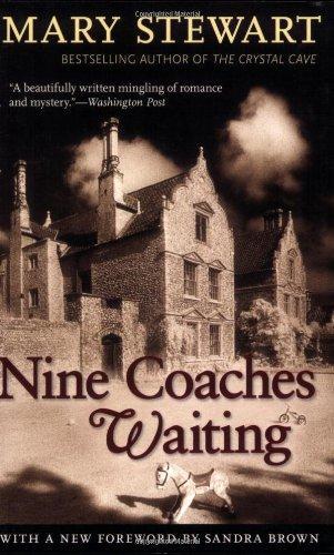 Mary Stewart: Nine Coaches Waiting (2006)