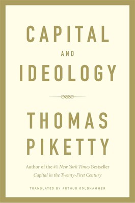 Thomas Piketty: Capital and ideology (2020, Belknap Press)