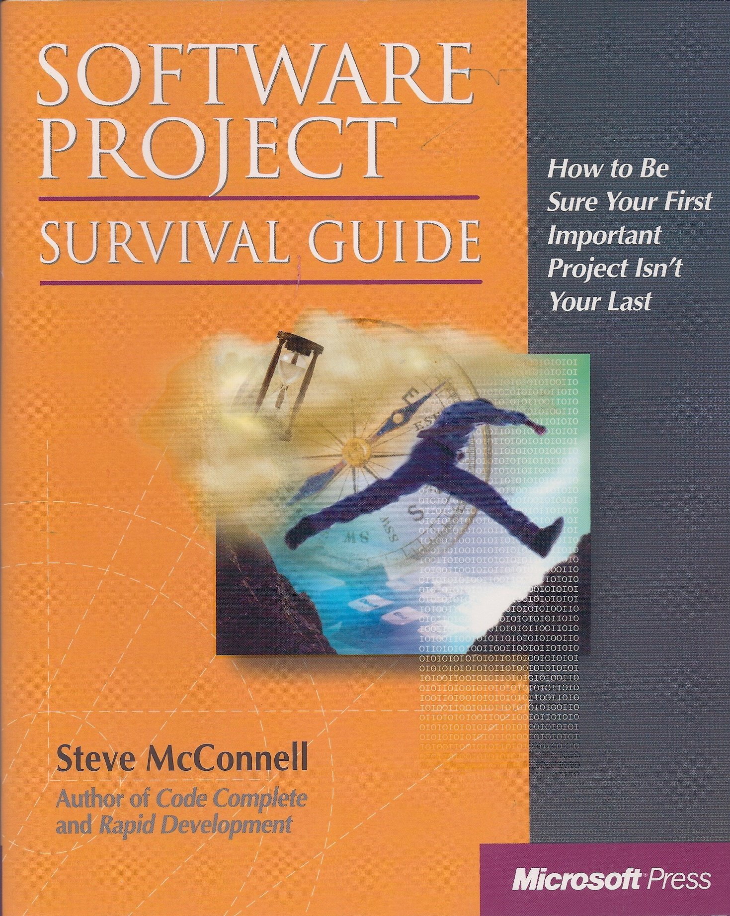 Steve McConnell: Software Project Survival Guide (Paperback, 1998, Microsoft Press)