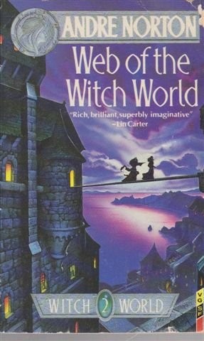 Andre Norton: Web of the Witch World (1987, VGSF, Orion Publishing Group, Limited)