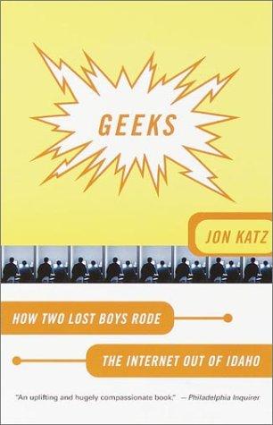 Jon Katz: Geeks (Paperback, Broadway)