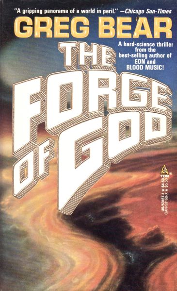 Greg Bear: The Forge of God (Paperback, 1988, Tor)