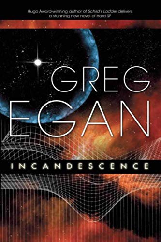 Greg Egan: Incandescence (Paperback, Night Shade)