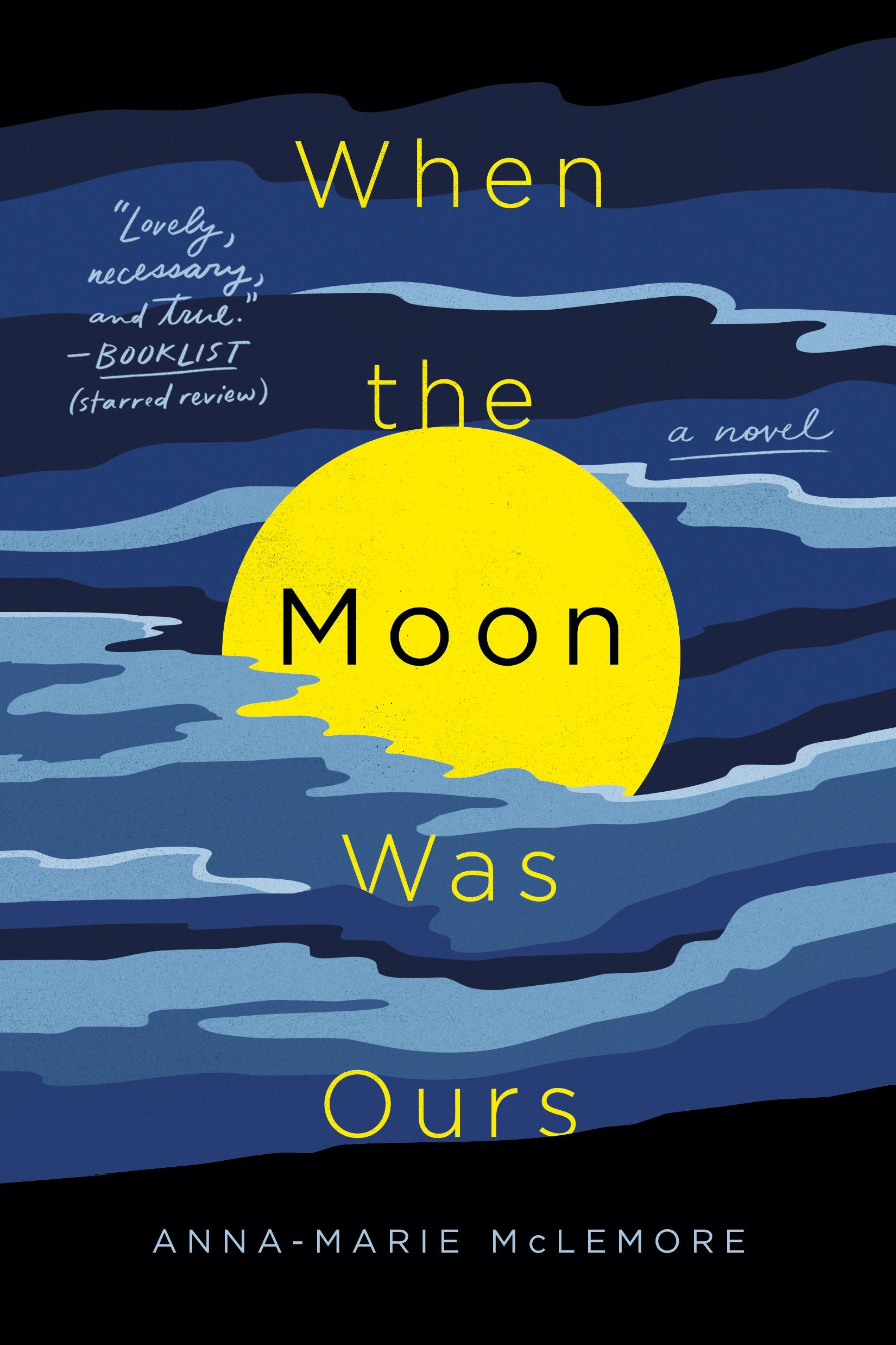 Anna-Marie McLemore: When the Moon Was Ours (Paperback, 2018, Wednesday Books)
