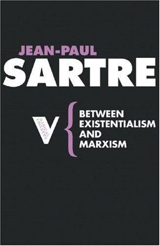 Jean-Paul Sartre: Between Existentialism and Marxism (Radical Thinkers) (Paperback, Verso)