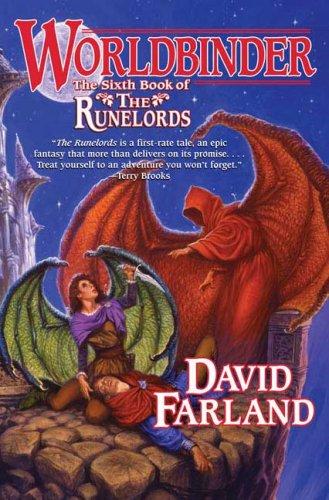 David Farland: Worldbinder (Runelords) (Hardcover, Tor Books, Tor Fantasy)