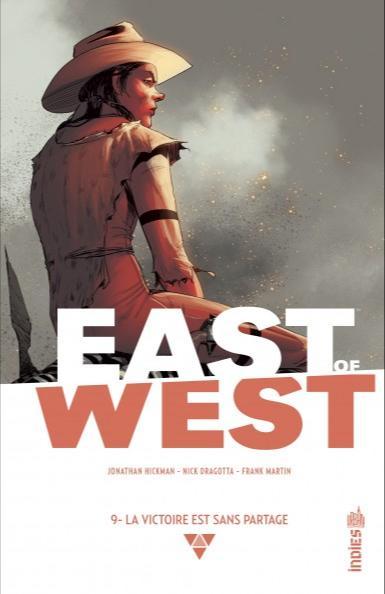 Jonathan Hickman, Nick Dragotta: East of West, tome 9 (French language, 2021, Urban Comics)